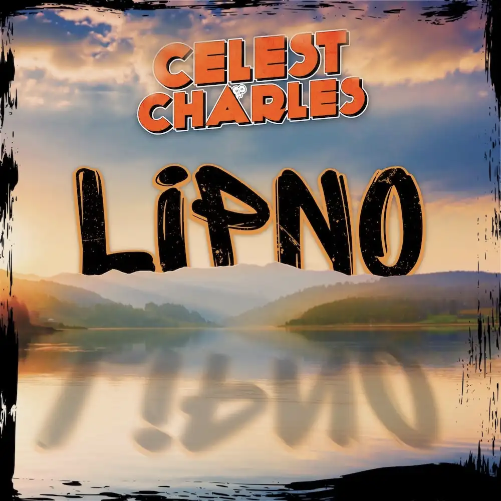 Celest & Charles - LIPNO [2022]